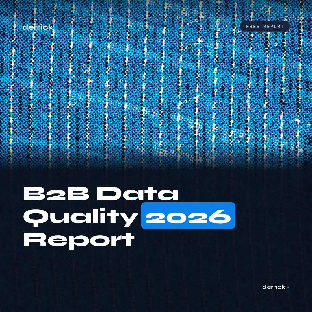B2B Data Quality 2026 report by Derrick