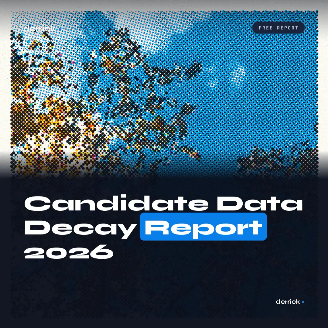 Candidate Data Decay 2026 report by Derrick