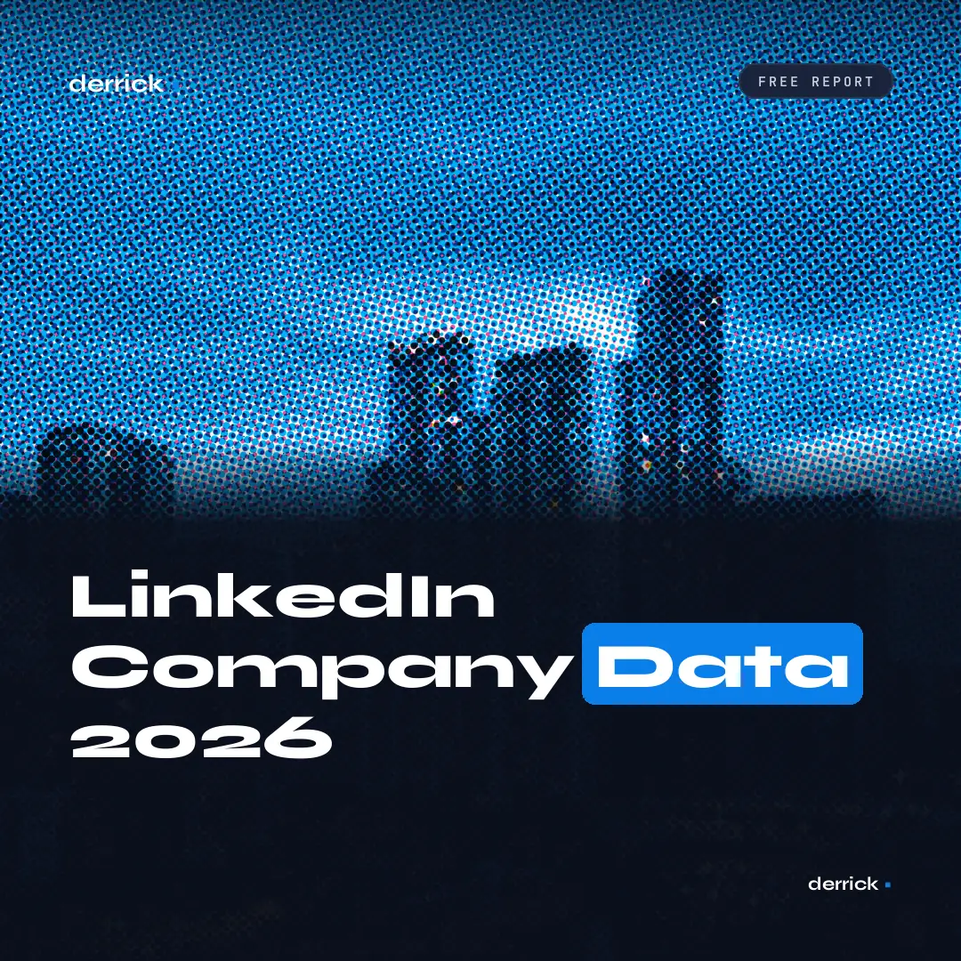 LinkedIn Company Data 2026 report by Derrick
