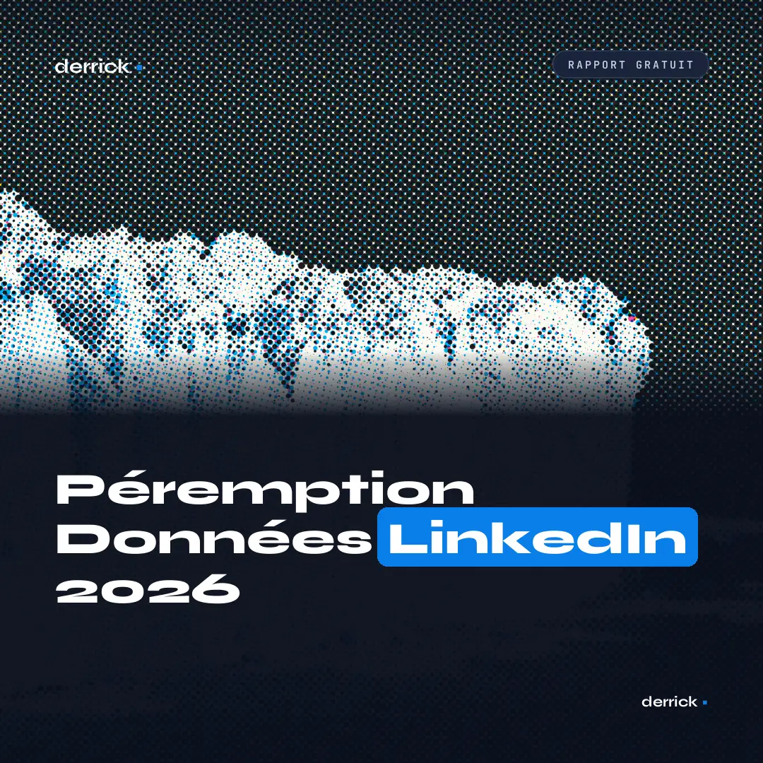 Rapport Péremption Données LinkedIn 2026 par Derrick